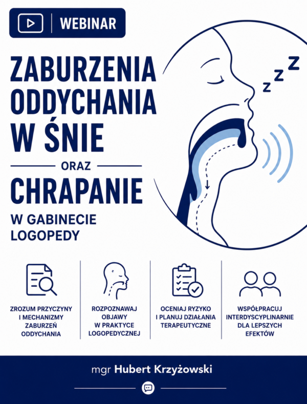 ChatGPT Image 1 wrz 2026 o 19_29_28 Nagranie webinaru dla specjalistów - "Zaburzenia oddychania w śnie oraz chrapanie w gabinecie logopedy".