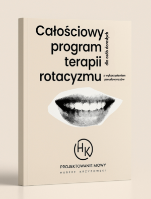 Książka - "Całościowy program terapii rotacyzmu z wykorzystaniem pseudowyrazów"