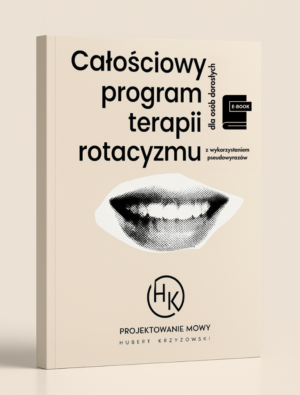eBook - "Całościowy program terapii rotacyzmu z wykorzystaniem pseudowyrazów"